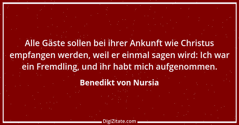 Zitat von Benedikt von Nursia 8