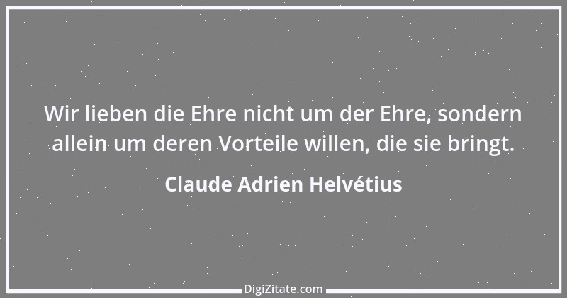 Zitat von Claude Adrien Helvétius 38