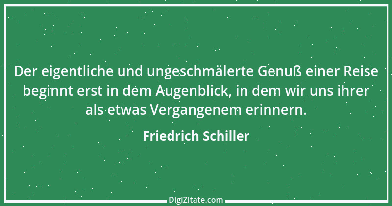 Zitat von Friedrich Schiller 485