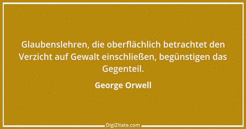 Zitat von George Orwell 17