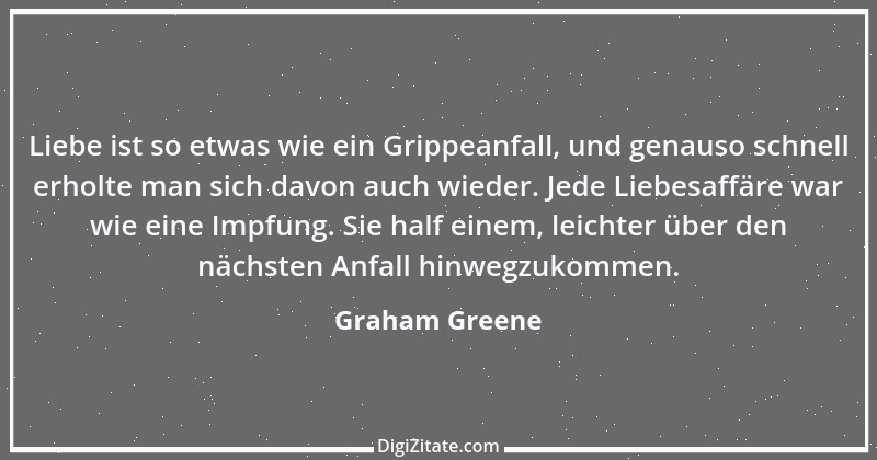 Zitat von Graham Greene 44