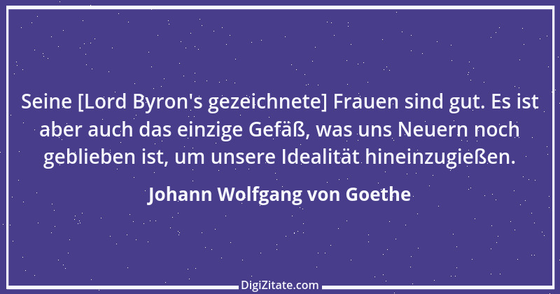 Zitat von Johann Wolfgang von Goethe 968