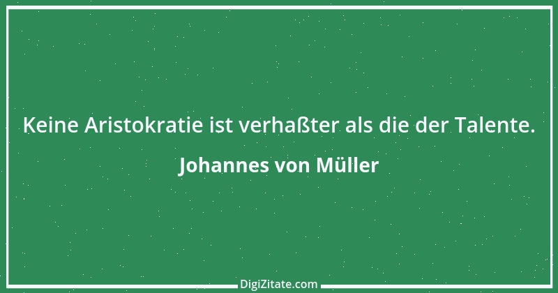 Zitat von Johannes von Müller 29