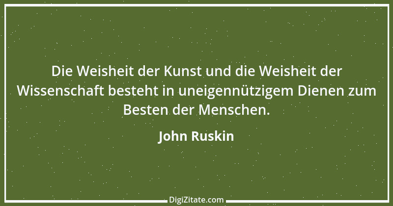 Zitat von John Ruskin 93