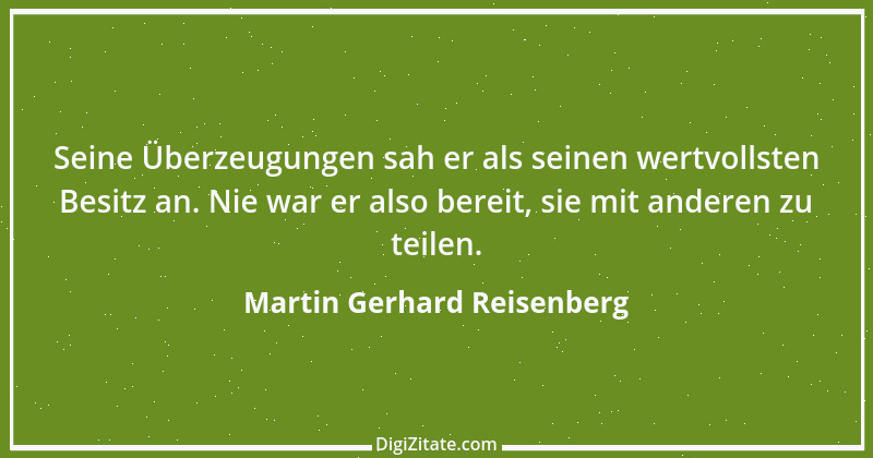 Zitat von Martin Gerhard Reisenberg 283