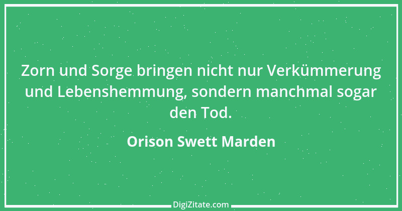 Zitat von Orison Swett Marden 10