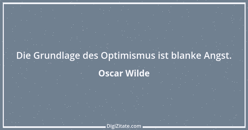 Zitat von Oscar Wilde 874