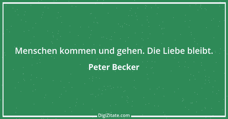 Zitat von Peter Becker 35