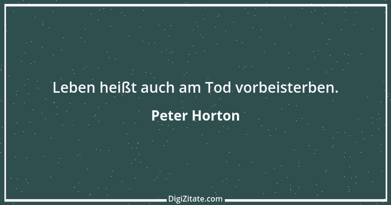 Zitat von Peter Horton 91