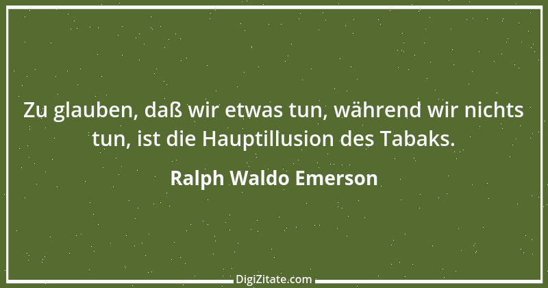 Zitat von Ralph Waldo Emerson 13