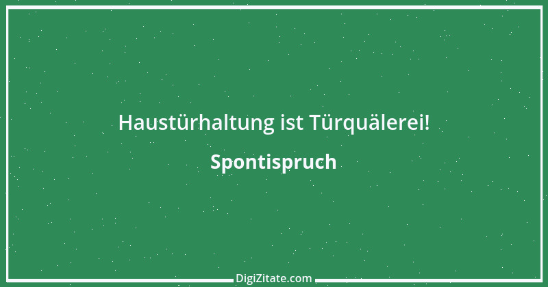 Zitat von Spontispruch 5