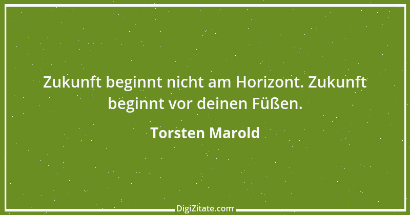 Zitat von Torsten Marold 146