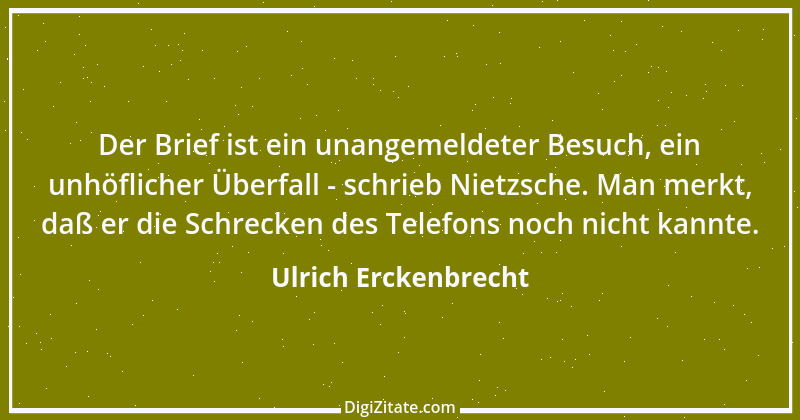 Zitat von Ulrich Erckenbrecht 471