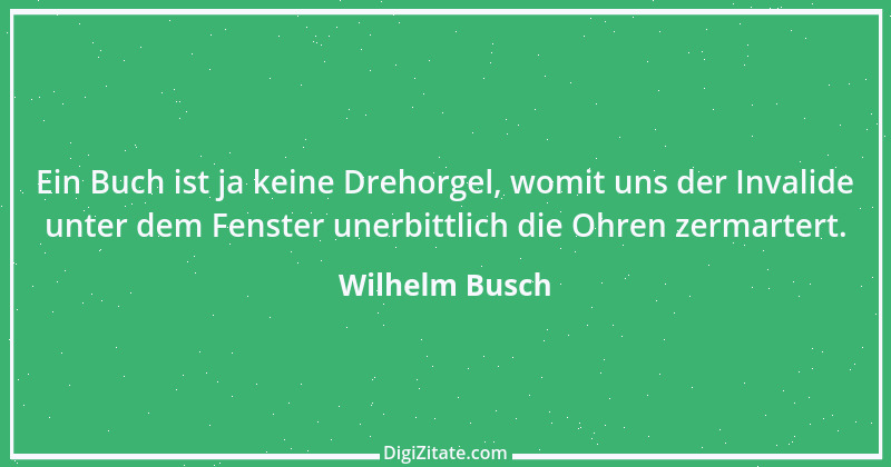 Zitat von Wilhelm Busch 520