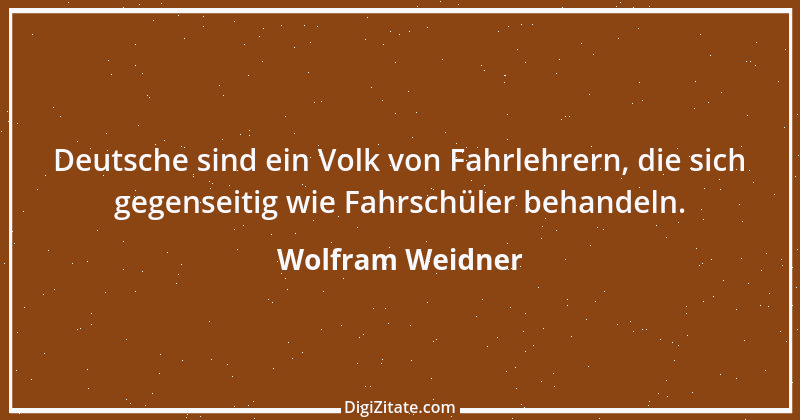 Zitat von Wolfram Weidner 126