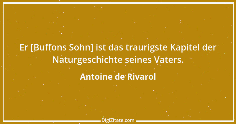 Zitat von Antoine de Rivarol 115