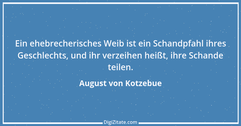 Zitat von August von Kotzebue 25