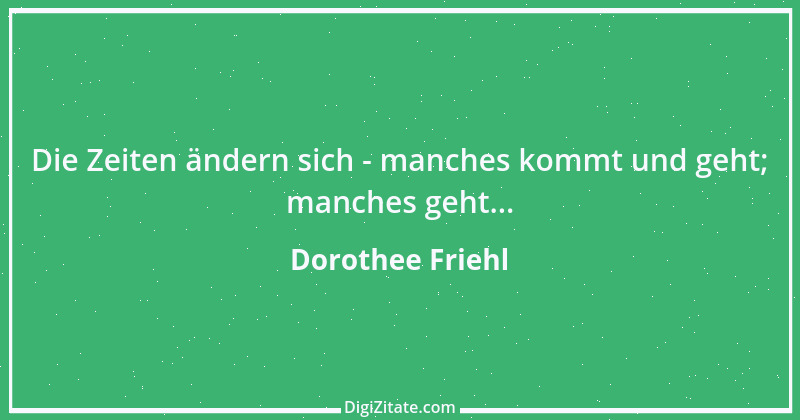 Zitat von Dorothee Friehl 20