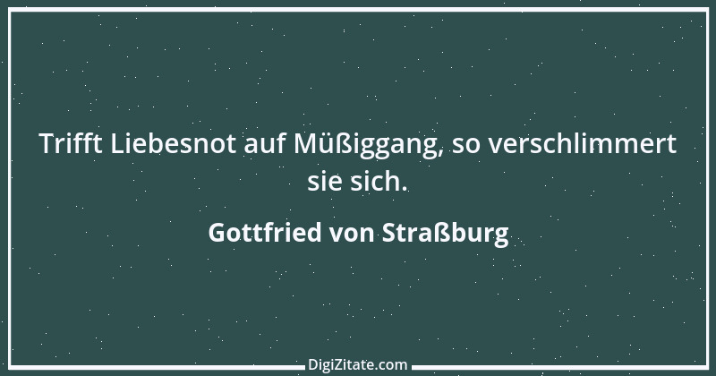 Zitat von Gottfried von Straßburg 12