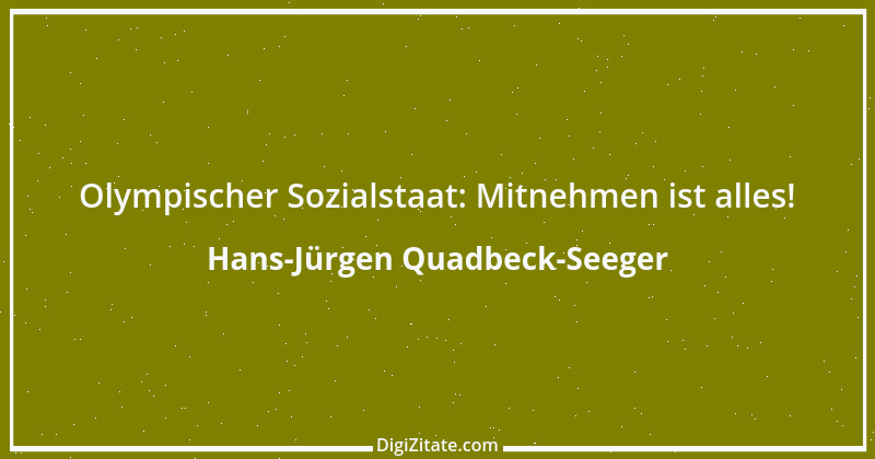 Zitat von Hans-Jürgen Quadbeck-Seeger 597