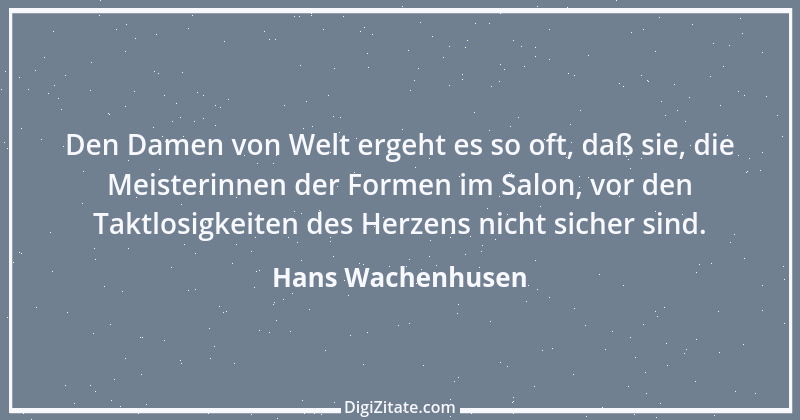 Zitat von Hans Wachenhusen 2