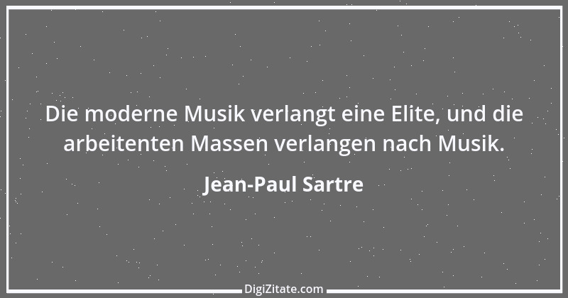 Zitat von Jean-Paul Sartre 17