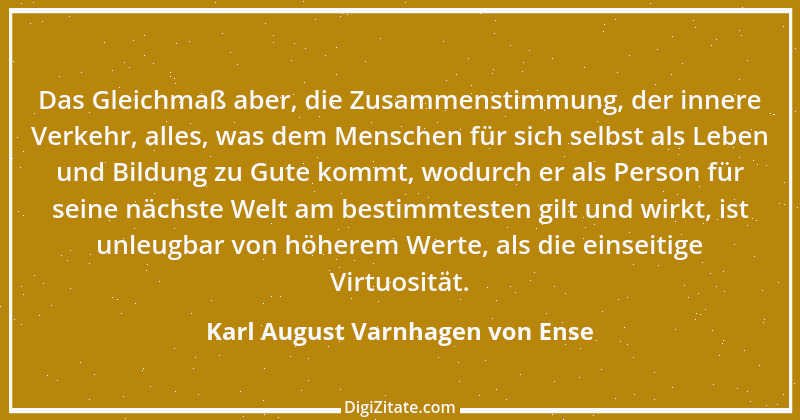 Zitat von Karl August Varnhagen von Ense 13