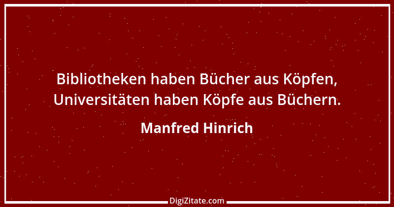 Zitat von Manfred Hinrich 2143