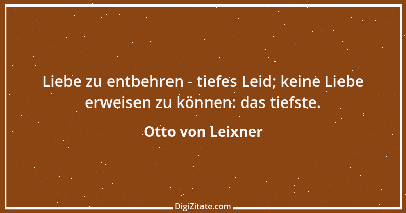 Zitat von Otto von Leixner 268