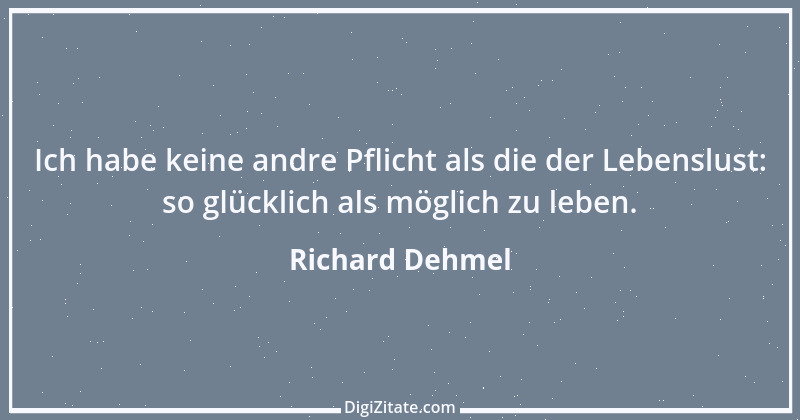 Zitat von Richard Dehmel 3