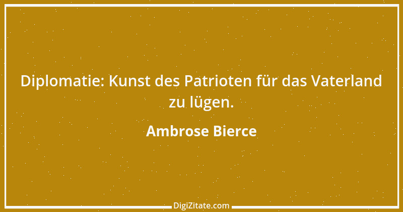 Zitat von Ambrose Bierce 200