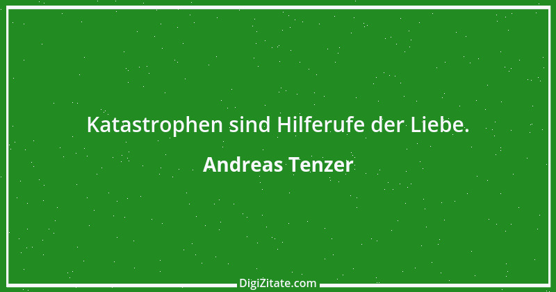 Zitat von Andreas Tenzer 313