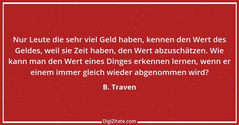 Zitat von B. Traven 67