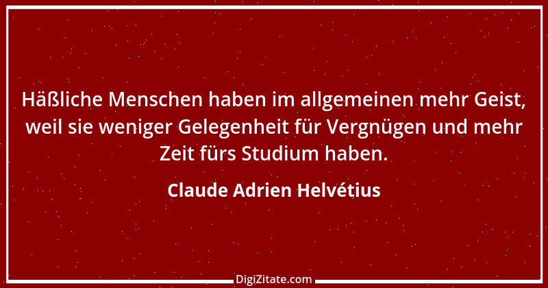 Zitat von Claude Adrien Helvétius 40