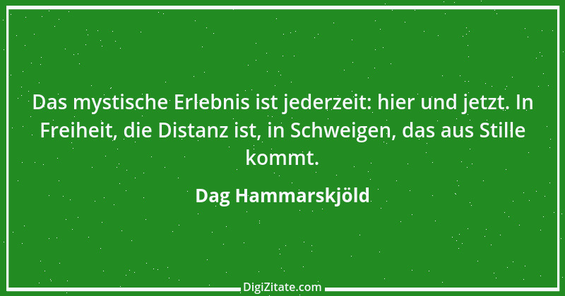 Zitat von Dag Hammarskjöld 6