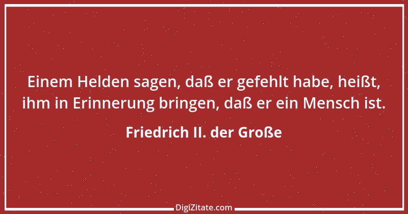 Zitat von Friedrich II. der Große 122