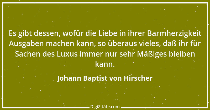 Zitat von Johann Baptist von Hirscher 1