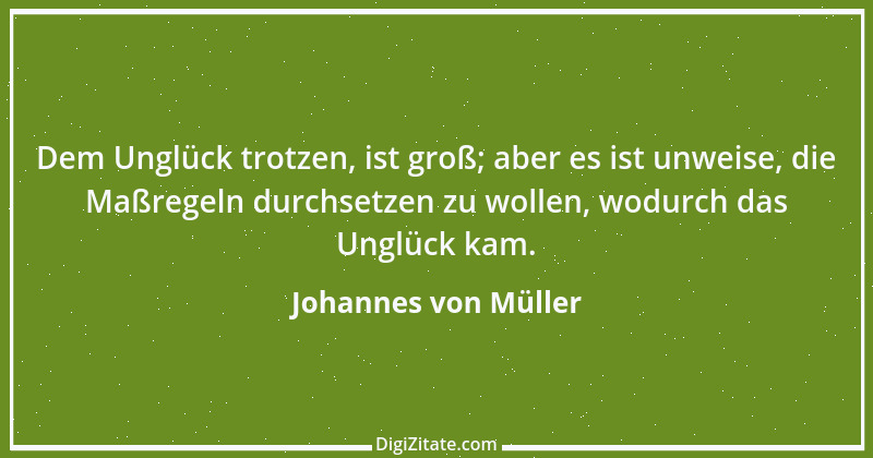 Zitat von Johannes von Müller 31