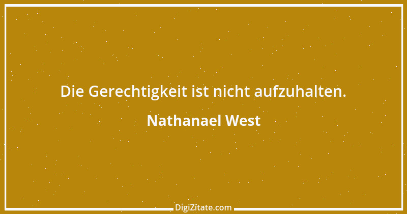 Zitat von Nathanael West 2