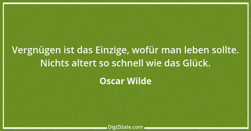 Zitat von Oscar Wilde 876