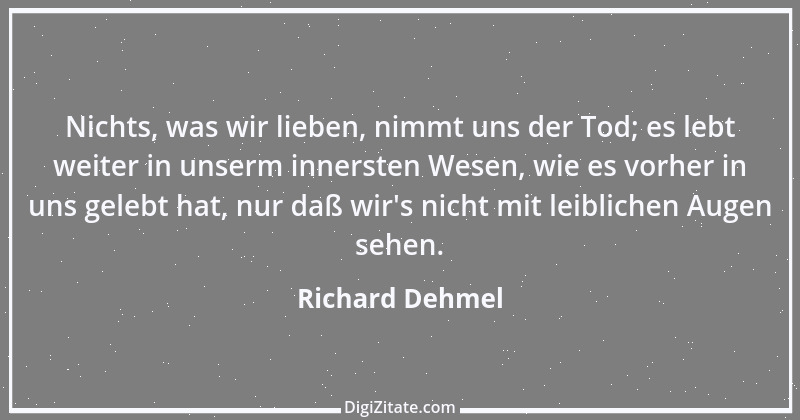 Zitat von Richard Dehmel 4