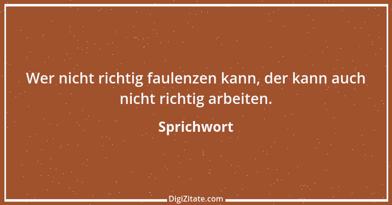 Zitat von Sprichwort 4962