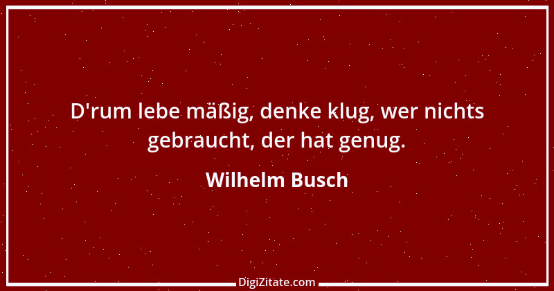 Zitat von Wilhelm Busch 522