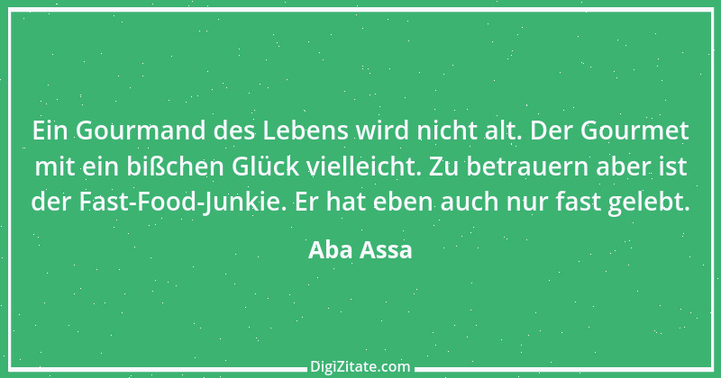 Zitat von Aba Assa 38