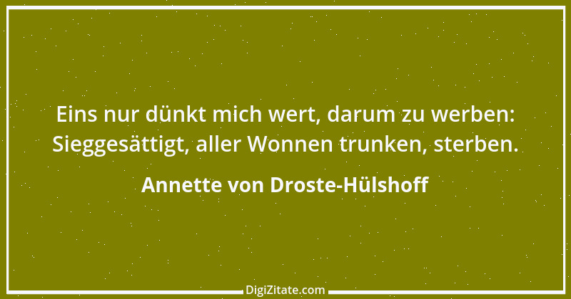 Zitat von Annette von Droste-Hülshoff 26