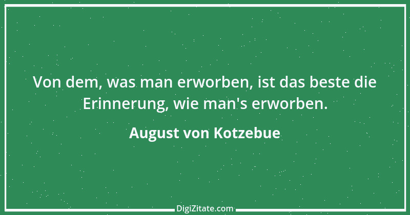 Zitat von August von Kotzebue 27