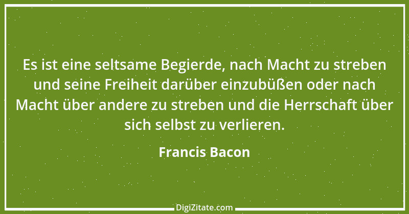 Zitat von Francis Bacon 225