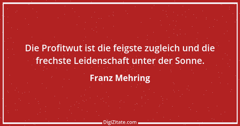 Zitat von Franz Mehring 2