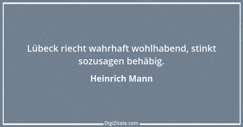 Zitat von Heinrich Mann 15