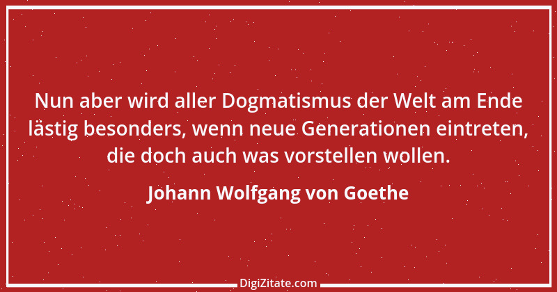 Zitat von Johann Wolfgang von Goethe 1971